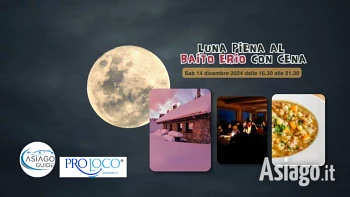 escursione luna piena al baito erio sull altopiano