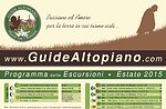 Summer guided excursions to places with War dellaGrande Plateau 2015 Guides