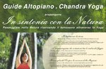 In tune with nature with guides PLATEAU and CHANDRA YOGA "Sunrise and sunset"